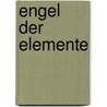 Engel der Elemente by Sophie R. Nikolay
