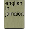 English in Jamaica door Antje Bernstein