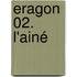 Eragon 02. L'ainé