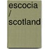Escocia / Scotland