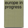 Europe in Progress door Jürgen G. Backhaus