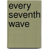 Every Seventh Wave door Daniel Glattauer