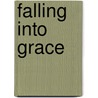 Falling Into Grace by Michelle Stimpson