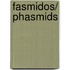 Fasmidos/ Phasmids