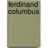 Ferdinand Columbus door Mark P. Mcdonald