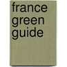 France Green Guide door Paul Shawcross