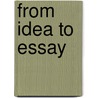 From Idea To Essay by Jo Ray McCuen