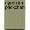 Garen im Päckchen door Dagmar Reichel