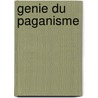 Genie Du Paganisme door Marc Auge