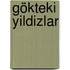 Gökteki Yildizlar