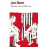 Haute Surveillance door Jean Genet