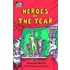 Heroes of the Year
