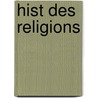 Hist Des Religions door Gall Collectifs