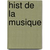 Hist de La Musique door Gall Collectifs