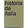Historia De Italia door Christopher Duggan