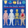 How the Body Works by Sylvaine Pérols
