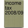 Income Tax 2008/09 by Sarah Laing
