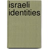 Israeli Identities by Auron