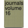 Journals Volume 16 door Canada Parliament Legislative Council