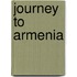 Journey To Armenia