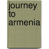 Journey To Armenia by Ossip Mandelstam