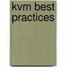 Kvm Best Practices door Christoph Arnold