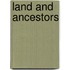 Land And Ancestors