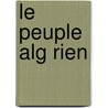 Le Peuple Alg Rien by Gastu Francois Joseph