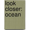 Look Closer: Ocean door John Woodward