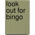 Look Out for Bingo