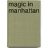 Magic in Manhattan