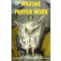 Making Prayer Work