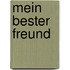 Mein bester Freund