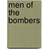 Men Of The Bombers by Ralph Barker