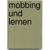 Mobbing und Lernen door Gregor Paul Hoffmann