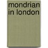 Mondrian In London