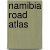 Namibia Road Atlas door n.v.t.