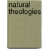 Natural Theologies