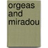 Orgeas and Miradou