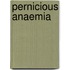 Pernicious Anaemia