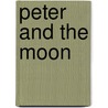 Peter And The Moon door Celia Chauffrey