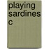 Playing Sardines C