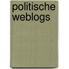 Politische Weblogs door Matthias Mondini