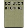 Pollution in China door Michael I. Chang