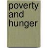 Poverty And Hunger door Cath Senker