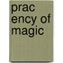 Prac Ency Of Magic