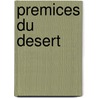Premices Du Desert door Mario Luzi