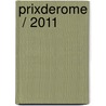 PrixdeRome  / 2011 door Nicoline Timmer