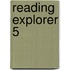 Reading Explorer 5