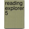 Reading Explorer 5 by Nancy Douglas